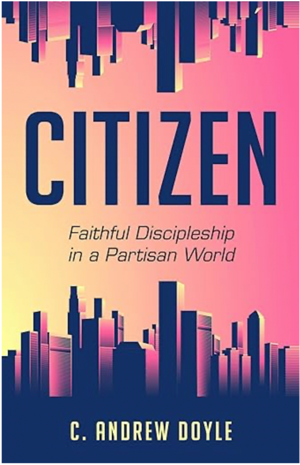 EDOT Reads: CITIZEN, faithful discipleship in a partisan world